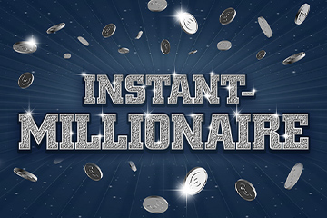 Instant Millionaire