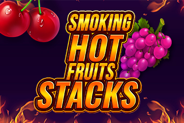 Smoking Hot Fruits Stacks