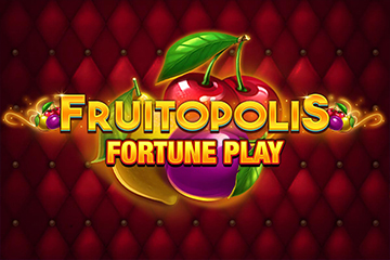 Fruitopolis Fortune Play