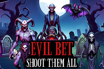 Evil Bet: Shoot Them All